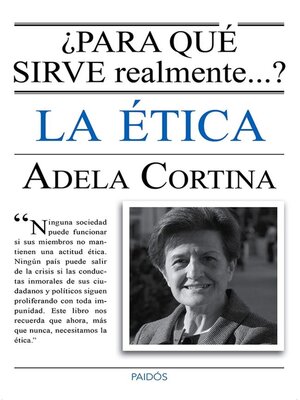 cover image of ¿Para qué sirve realmente la ética?